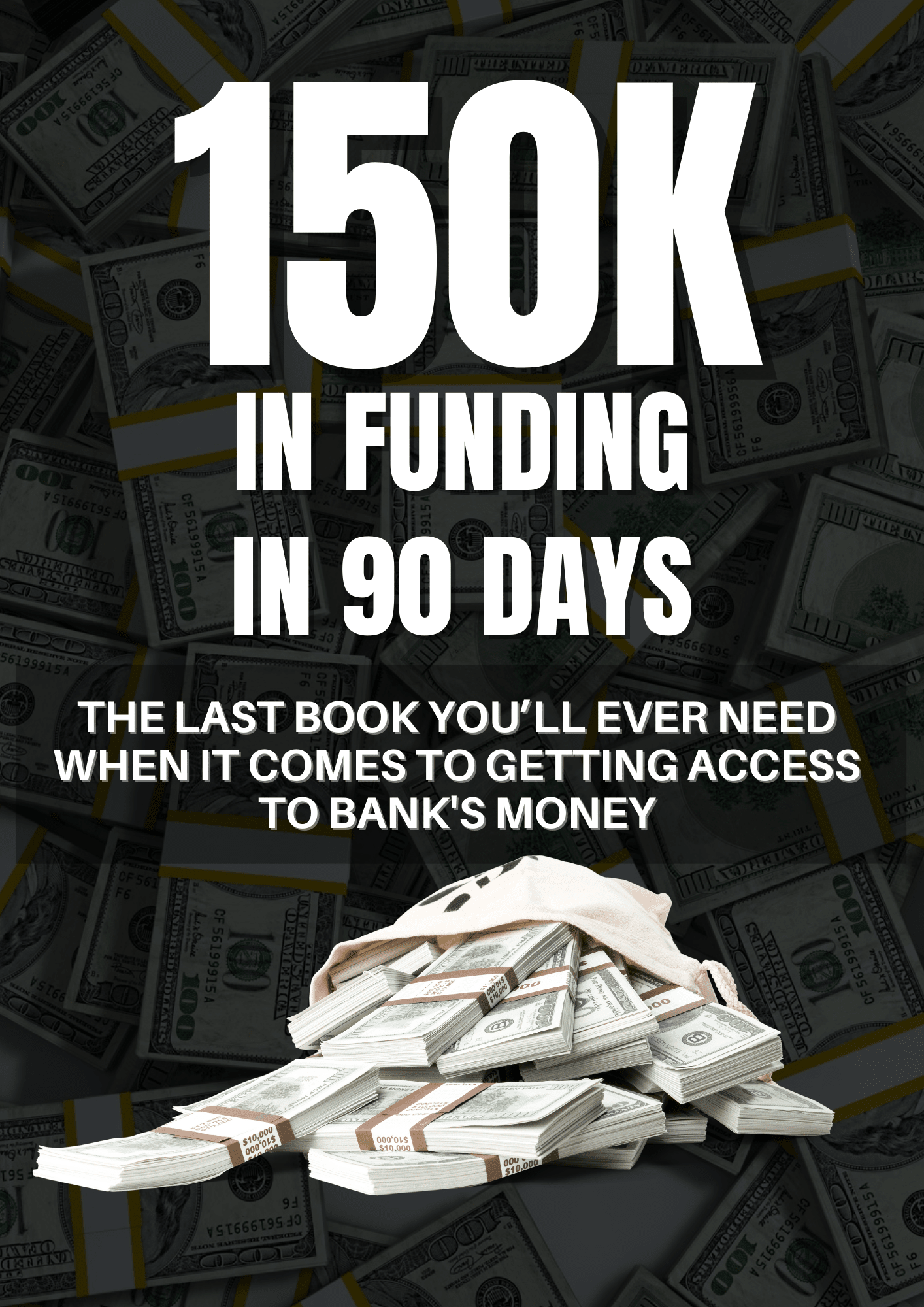 150k Funding In 90 Days E-Book