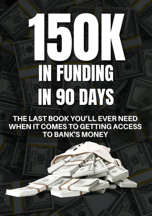 150k Funding In 90 Days E-Book